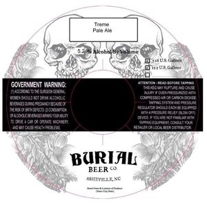 Burial Beer Co Treme