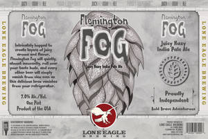 Lone Eagle Brewing Flemington Fog Juicy Hazy India Pale Ale February 2020