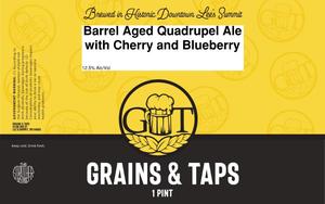Grains & Taps Barrel Aged Quadrupel Ale With Cherry And Blueberry February 2020