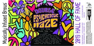 Double Psychedelic Haze February 2020