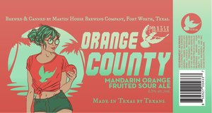 Martin House Brewing Company Orange County