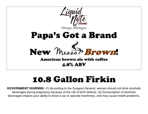 Papa's Got A Brand New Mezzo Brown 