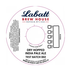 Labatt Brew House Dry Hopped India Pale Ale Test Batch 002 February 2020