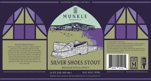 Munkle Brewing Co. Silver Shoes Stout February 2020