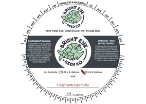 Bright Eye Beer Co Crazy Pants Cream Ale February 2020