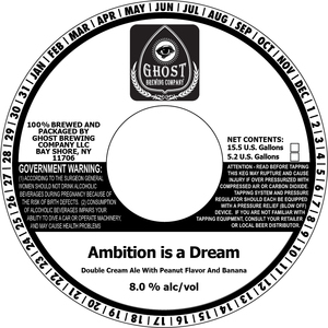 Ghost Brewing Company Ambition Is A Dream February 2020