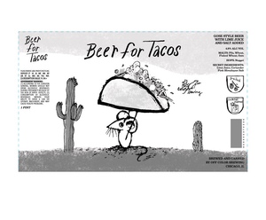 Off Color Brewing Beer For Tacos