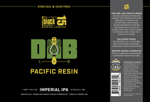 Block 15 Brewing Co. The Dab Lab, Pacific Resin