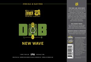 Block 15 Brewing Co. The Dab Lab, New Wave