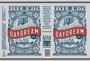 Five Wits Brewing Company American Daydream Wheat Ale