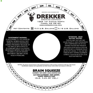 Drekker Brewing Company Brain Squeeze Raspberry, Tart Cherry, Guava Smoothie Sour February 2020