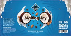 Making Joy Imperial Milk Stout With Cacao Nibs, Vanilla, Coconut, And Almonds February 2020