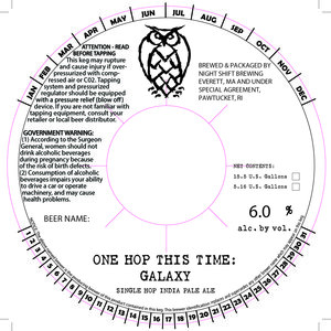 One Hop This Time: Galaxy Single Hop India Pale Ale March 2020