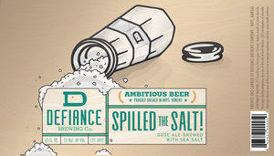 Defiance Brewing Co. Spilled The Salt February 2020