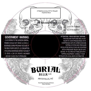 Burial Beer Co A Righteousness All For Naught