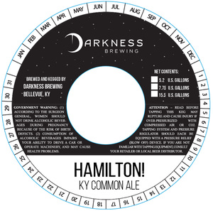 Darkness Brewing Hamilton! Ky Common Ale