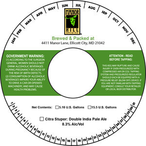Manor Hill Brewing Citra Stupor: Double India Pale Ale February 2020