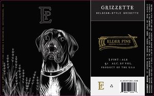 Elder Pine Brewing & Blending Co Grizzette