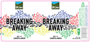 Upland Brewing Co. Breaking Away March 2020
