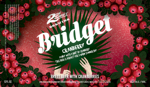 2nd Shift Brewing Bridget Cranberry March 2020