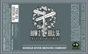 Russian River Brewing Company Row 2 Hill 56 March 2020