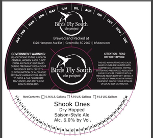 Birds Fly South Ale Project Shook Ones March 2020