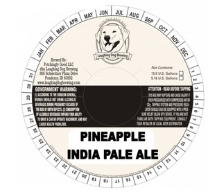 Laughing Dog Brewing Pineapple India Pale Ale March 2020