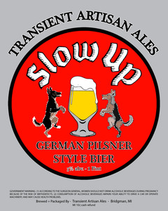 Transient Artisan Ales Slow Up March 2020