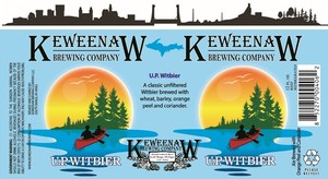 Keweenaw Brewing Company U.p. Witbier March 2020