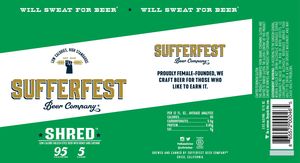 Sufferfest Beer Company Shred March 2020