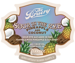 The Bruery Sour In The Rye Pineapple And Coconut March 2020