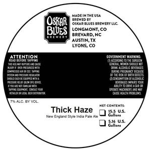 Oskar Blues Brewery Thick Haze March 2020