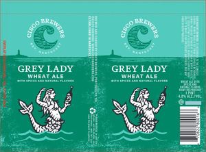 Cisco Brewers Grey Lady April 2020