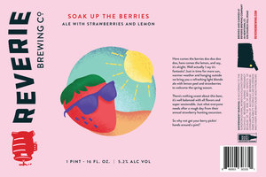 Reverie Brewing Company Soak Up The Berries April 2020