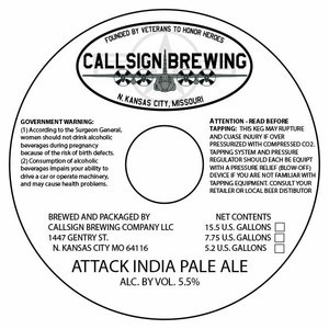 Callsign Brewing Company LLC Attack India Pale Ale April 2020