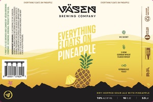 VÄsen Brewing Company Everything Floats On Pineapple April 2020