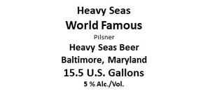 Heavy Seas World Famous Pilsner April 2020