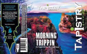 Tapistry Brewing Company Morning Trippin