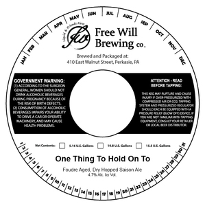 Free Will Brewing Co. One Thing To Hold On To April 2020