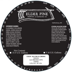 Elder Pine Brewing & Blending Co Every Villein Is Lemons