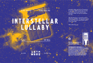 18th Ward Brewing Interstellar Lullaby May 2020