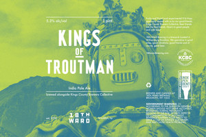 18th Ward Brewing Kings Of Troutman India Pale Ale May 2020