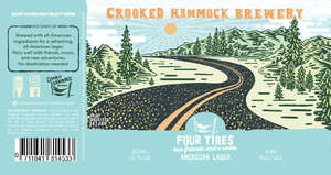 Four Tires Two Friends And A Radio American Lager