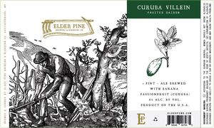 Elder Pine Brewing & Blending Co Curuba Villein