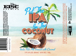 Epic Brewing Put The IPA In The Coconut May 2020