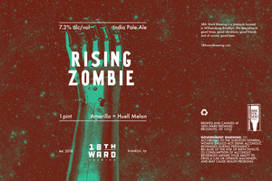 18th Ward Brewing Rising Zombie India Pale Ale May 2020