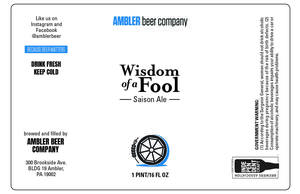Ambler Beer Company Wisdom Of A Fool Saison Ale May 2020
