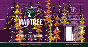 Madtree Brewing Phantom Forest May 2020