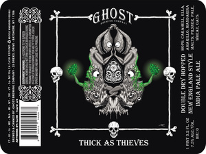 Ghost Brewing Company Thick As Thieves May 2020