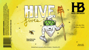 Heist Brewery Hive Fives